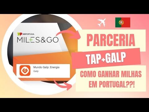 Maximize suas Milhas com TAP e Galp
