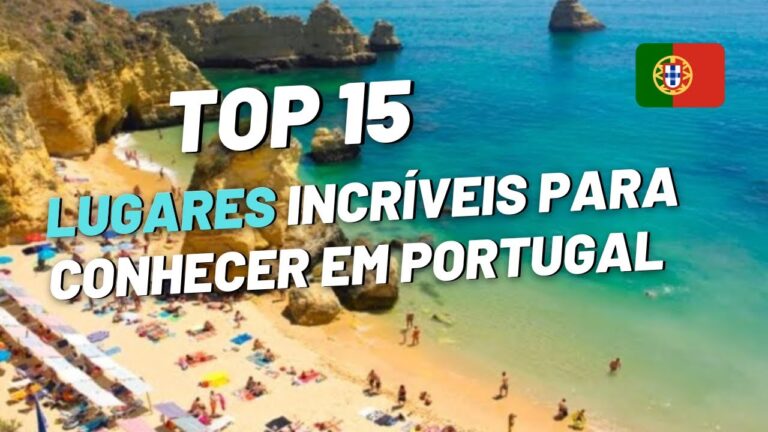 Melhores Sitios para Passar Férias em Portugal